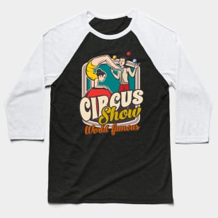 World Famous Circus malabarists Baseball T-Shirt